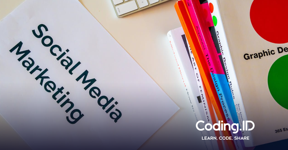 Social Media Marketing: Skill Wajib bagi Marketer di Era Digital