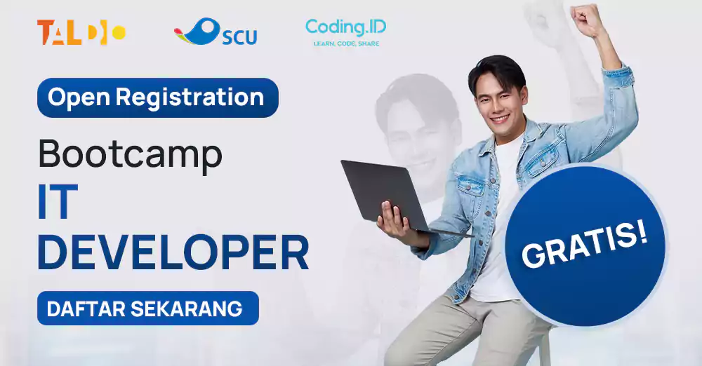 Bootcamp Gratis Bergaransi Kerja! Segera Daftar!