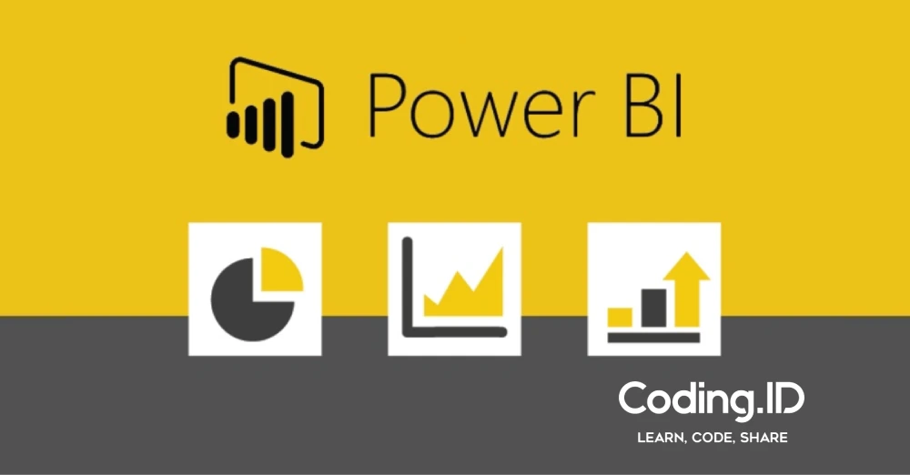 Pelatihan Power BI di CodingID: Ubah Data jadi Keputusan Bisnis Tepat